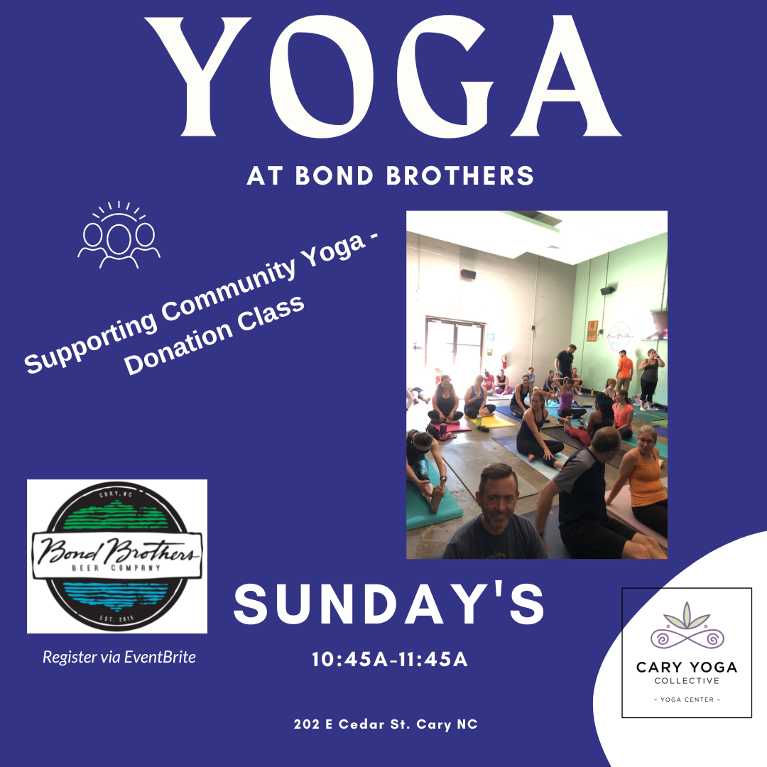 CYC at Bond Brothers Cary Yoga Collective