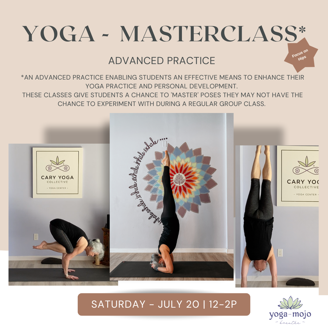 A Yoga-Mojo Masterclass - Cary Yoga Collective